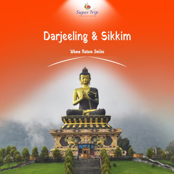 Darjeeling and Sikkim