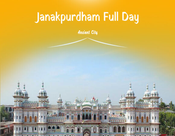 Janakpurdham Full Day