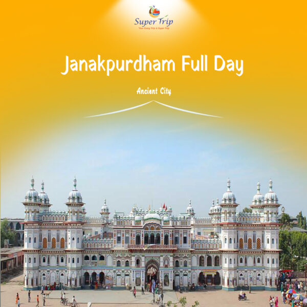 Janakpurdham Full Day